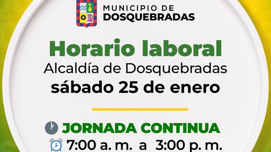 La Alcaldía de Dosquebradas prestará todos sus servicios este sábado 25 de enero