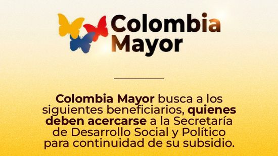 Secretaría de Desarrollo Social hace llamado a beneficiarios del programa Colombia Mayor en Dosquebradas.